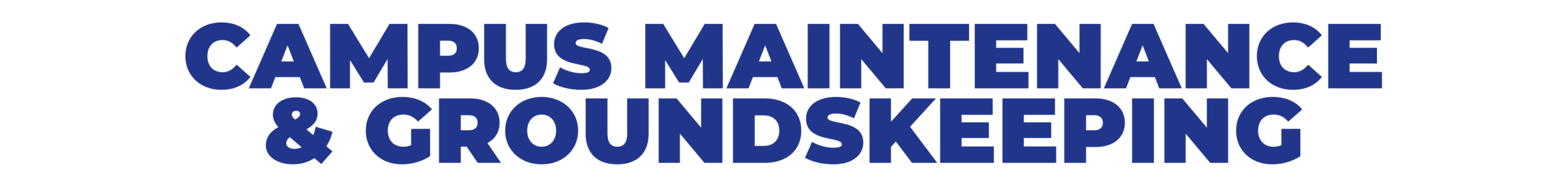 Website Header - Campus Maintenance & Groundskeeping